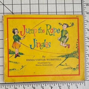 Jump the Rope Jingles 1972 First Collier Edition Emma Vietor Worstell